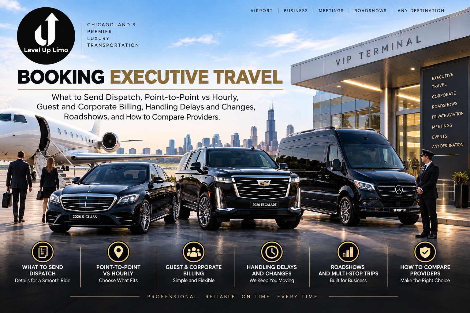 Booking executive travel in Chicago, with a black Mercedes S-Class, Cadillac Escalade and Sprinter van and a chauffeur at a private terminal with a jet and the Chicago skyline